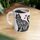 Cute Cat Lover's Ceramic Mug, Cat-Themed Gift for Pet Owners, Cozy Kitchen Decor, Funny Coffee Mug, Cat Mom Gift, Cat Lover Gift