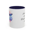 This mug is more than just a cup — it’s a daily reminder. Coffee Mug (11, 15oz)